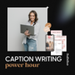 Caption Writing & Content Pillars Power Hour
